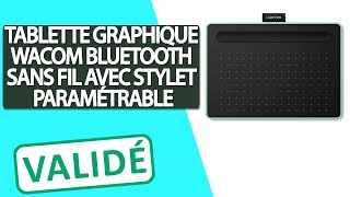 Avis Tablette graphique Bluetooth sans fil avec stylet paramétrable Wacom [upl. by Sharia]