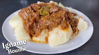 Igname bouillie et sa petite sauce  viande de bœuf sautée [upl. by Atil5]