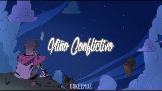 DUKEE  NIÑO CONFLICTIVO [upl. by Aicnatsnoc247]