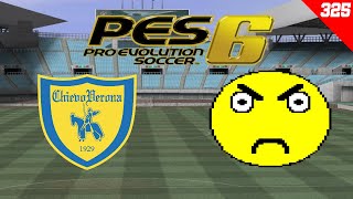 PES 6 Campionato Master 325  Chievo  Pozzo Libera [upl. by Randa]