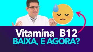 Sintomas de Falta de VITAMINA B12 o que deve fazer  Dr Juliano Teles [upl. by Sobel]