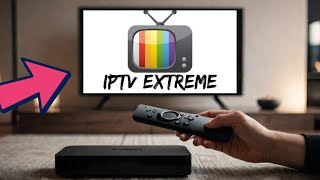 Download IPTV Extreme to FirestickAndroidTV best in 2024 [upl. by Kazue]