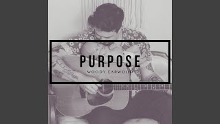 Purpose [upl. by Luy]