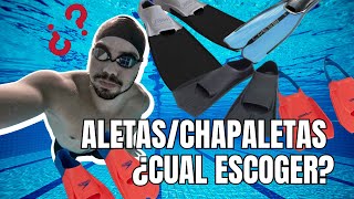 AletasChapaletas de natación ¿Cual escoger [upl. by Anwad]