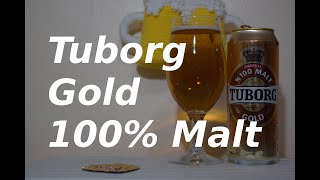 Tuborg Gold 100 Malt [upl. by Madelon453]