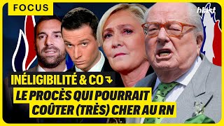 RISQUE DINÉLIGIBILITÉ ETC  LE PROCÈS QUI POURRAIT COÛTER TRÈS CHER AU RN [upl. by Erdreid]