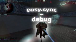 stay easy feat easysync  debug amp ssshadowfiend [upl. by Niko]