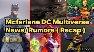 All Mcfarlane News Rumors so far  Mcfarlane DC Multiverse [upl. by Hterag]