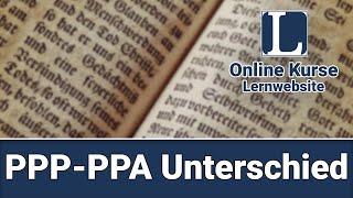 PPP und PPA Unterscheiden  Übung [upl. by Cinom318]