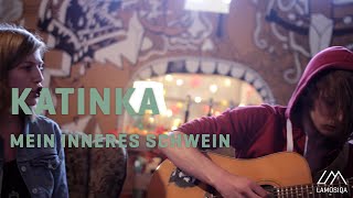 Katinka  Mein Inneres Schwein Live And Unplugged 22 [upl. by Kwang]