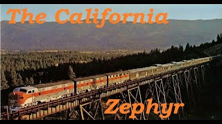 History of the Western Pacifics California Zephyr [upl. by Yerbua]