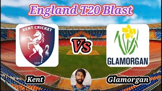 Kent vs Glamorgan  South Group  Vitality T20 Blast [upl. by Nois]