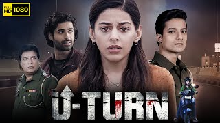 U Turn Full Movie 2023  Alaya F Priyanshu Painyuli Aashim Gulati Manu Rishi  Zee5  FactampReview [upl. by Nho]