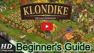 Klondike Adventures  Beginner Guide 101 [upl. by Eldwin]