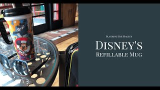 Disneys Refillable Mug  the Ultimate Guide [upl. by Downs800]