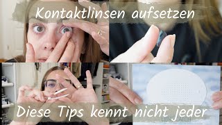 Kontaktlinsen aufsetzen  Tips und Tricks  DAS WEISS NICHT JEDER [upl. by Rieger962]