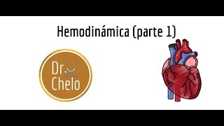 Fisiología cardiovascular hemodinámica parte 1 [upl. by Aerona]