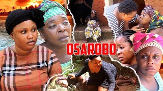 OSAROBO PART 1  LATEST BENIN MOVIES 2024 [upl. by Leviralc168]