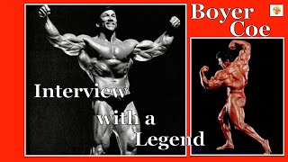 Boyer Coe Interview Part 1  Mr Universe Bodybuilder Boyer Coe Interview  Interview with a Legend [upl. by Woothen858]