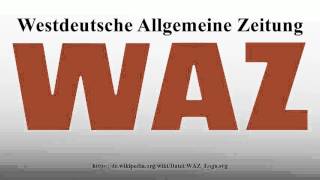 Westdeutsche Allgemeine Zeitung [upl. by Llerrehs132]