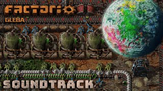 Factorio Space Age OST  Gleba SoundTrack [upl. by Erdnassac32]