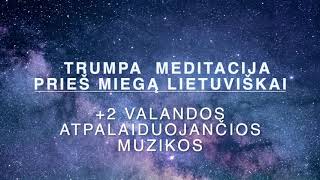 Meditacija miegui lietuviškai ir dvi valandos raminančios muzikos Gera audio kokybė [upl. by Aivull]