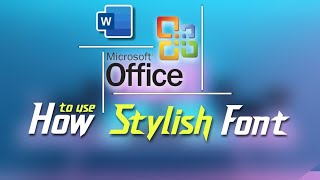 How to use Stylish Text Font in Ms Word  Ms word Tutorial  Microsoft Office Tutorial  msword [upl. by Enilraep]