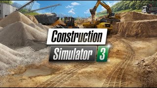 Construction Simulator 3 Gameplay PC [upl. by Ettennej54]