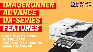 Canon imageRUNNER ADVANCE DX Features  Hot Folders  Faster Scanning  Advance Smart Scanning [upl. by North]