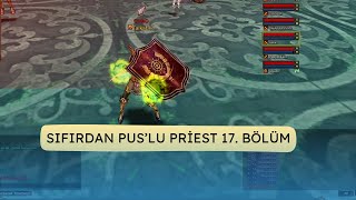 SIFIRDAN PUSLU PRİEST 17  CHARA REBİRTH BASTIK  KNİGHT ONLİNE [upl. by Madriene]