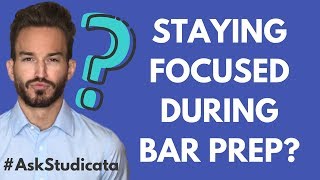 How do you handle distractions and stay focused during bar prep [upl. by Waneta]