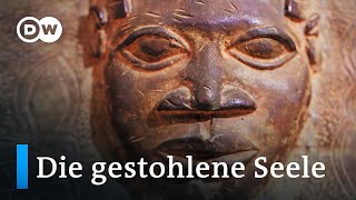 Die gestohlene Seele – Raubkunst aus Afrika  DW Doku Deutsch [upl. by Akinaj816]