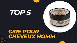 Top 5 Meilleure Cire pour Cheveux Homme 2024 [upl. by Peg]