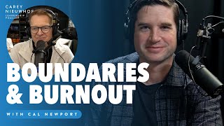 Cal Newport on Boundaries amp Burnout  Advice for Church Leaders [upl. by Acinna]