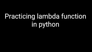 Understanding Lambda Functions in Python [upl. by Offen89]