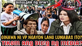 BINULGÃR NG OFW GINAWA NI VP NGAYON LANG LUMABAS TIKØM ANG BIBG NG MEDIA [upl. by Fairleigh]