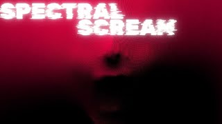 Spectral Scream 1 solo play [upl. by Caro]