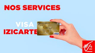 Nos services  Visa Izicarte [upl. by Ogdan468]