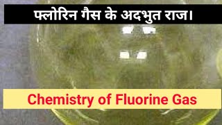 Fluorine Gas Amazing facts [upl. by Desiri]