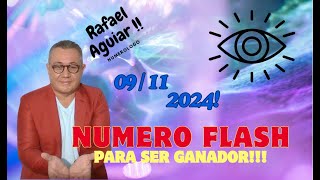 OJO OJO OJO NUMERO FLASH NUMERO EXPRESS DEL GRAN NUMEROLOGO RAFAEL AGUIAR PARS TODO HISPANO AMERICA [upl. by Madaih385]