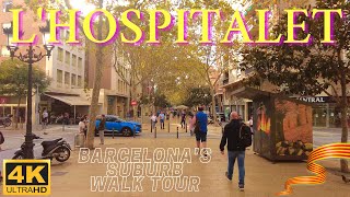 4K LHospitalet de Llobregat Barcelonas suburb full walk tour best place to live if moving [upl. by Courtland92]