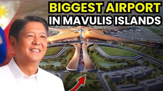 Philippines’ BIGGEST Airport Projects Mavulis Island Leads Asia [upl. by Mclaughlin]