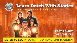 Sint Maarten  Story about Dutch traditions in easy Dutch [upl. by Rossi]