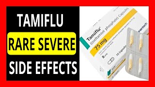 Tamiflu Side Effects  Oseltamivir Side Effects All You Need to Know  Influenza Flu Infection [upl. by Adelice]