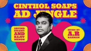 Cinthol Soaps  AR Rahman  Ad Jingle  Rajiv Menon [upl. by Debarath969]