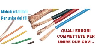 quotCome Giuntare Fili Elettrici Tecniche Sicure e Facili per Collegamenti Perfettiquot [upl. by Anuaek410]