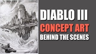 Diablo III Concept Art—Behind the Scenes [upl. by Emolas163]