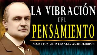 La Ciencia Detrás de los Milagros  Audiolibro Completo La Vibración del Pensamiento [upl. by Eldoree]