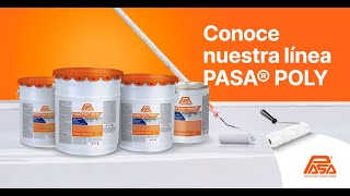 Conoce nuestra Línea PASA® POLY [upl. by Troxell202]