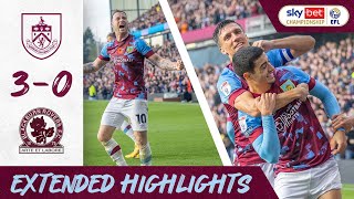 Burnley 30 Blackburn Rovers  Barnes and Zaroury Punish Local Rivals  Extended Highlights [upl. by Nedia281]